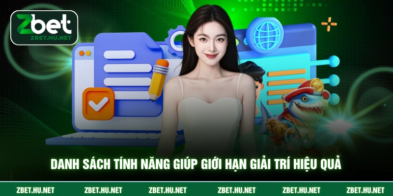 Chơi Có Trách Nhiệm ZBET Danh sách tính năng giúp giới hạn giải trí hiệu quả