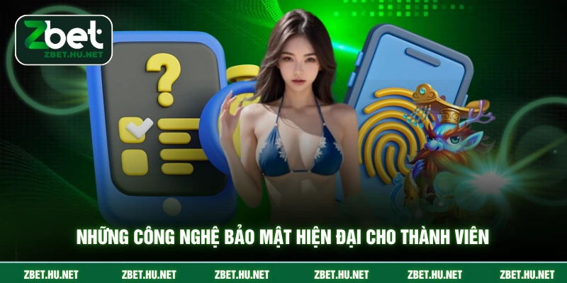 Những công nghệ bảo mật hiện đại cho thành viên