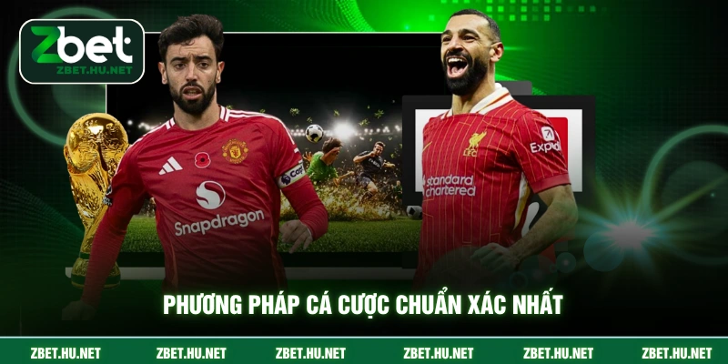 Kèo Chấp - Nghệ Thuật Đặt Cược Chuẩn Xác Nhất Trong 2026 Phương pháp cá cược chuẩn xác nhất