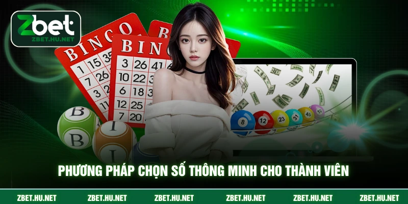 Xổ số Zbet Phương pháp chọn số thông minh cho thành viên